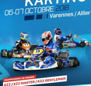 CHAMPIONNAT DE FRANCE – VARENNES SUR ALLIER – 6 & 7 OCTOBRE 2018 – Dossier de présentation FFSA Karting Varennes