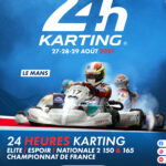 CHAMPIONNAT DE FRANCE ENDURANCE 2021 – Les 24 Heures du Mans Karting se rapprochent CHAMPIONNAT DE FRANCE ENDURANCE 2021 – Les 24 Heures du Mans Karting se rapprochent