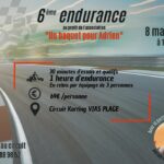 6ème endurance au profit de l'association "Un baquet pour Adrien"