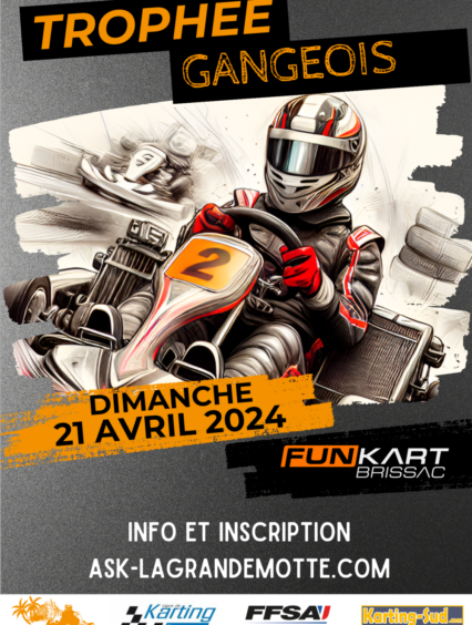 2ème Trophée Gangeois 2024 au circuit Fun Kart Brissac – Les résultats